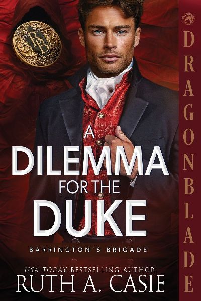 A Dilemma for the Duke: A Regency Historical Romance