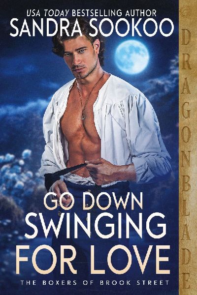 Go Down Swinging for Love: A Regency Historical Romance