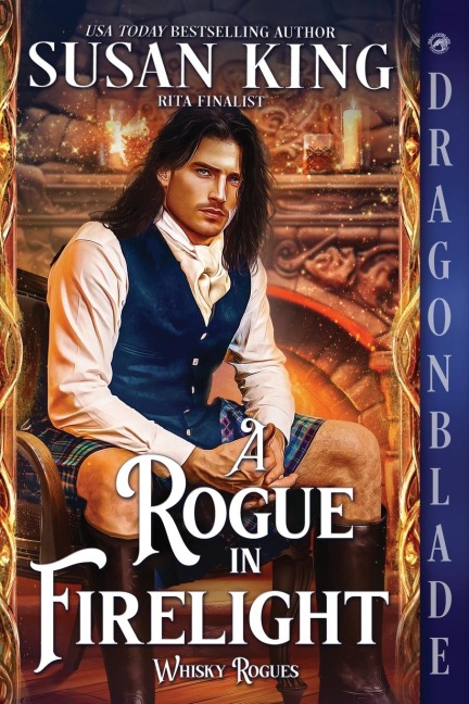 A Rogue in Firelight: A Scottish Historical Romance