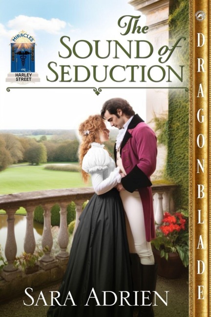 The Sound of Seduction: A Regency Historical Romance