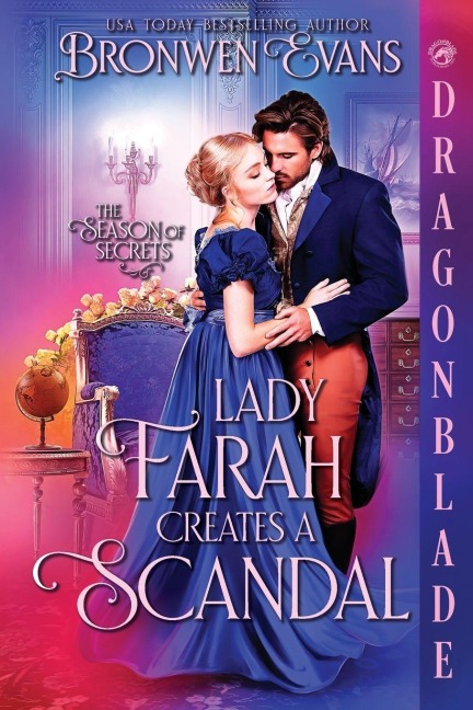 Lady Farah Creates a Scandal: A Regency Historical Romance