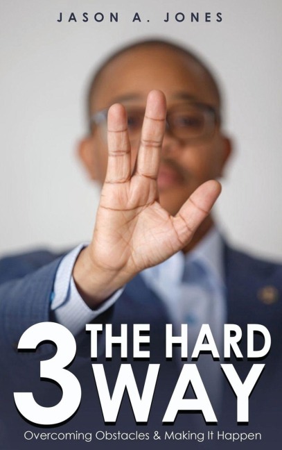 3 The Hard Way