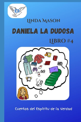 Daniela la Dudosa Libro # 4