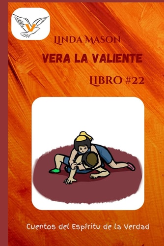 Vera la Valiente Libro # 22
