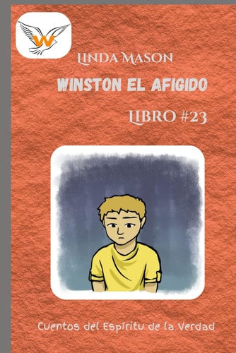 Winston El Afligido Libro #23