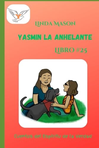Yasmin la Anhelante Libro # 25