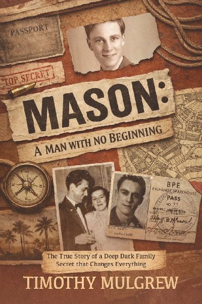 Mason: A Man with No Beginning