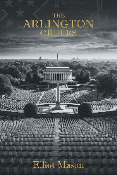 The Arlington Orders