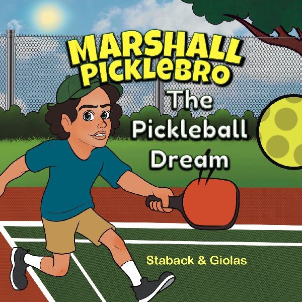 Marshall Picklebro: The Pickleball Dream