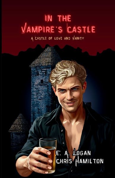 In The Vampires Castle; A Castle of Love and Vanity