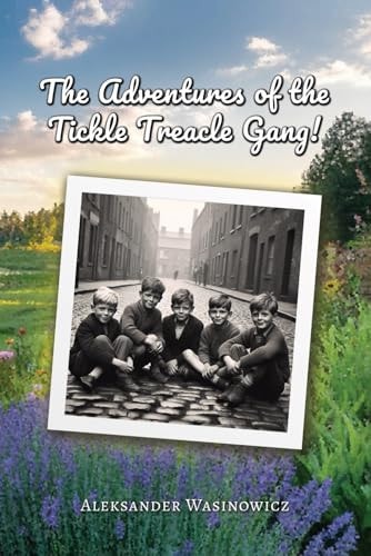 The Adventures of the Tickle Treacle Gang