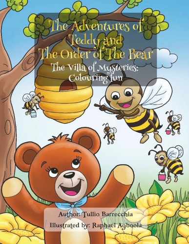 The Adventures of Teddy and The Order of The Bear The Villa of Mysteries Colouring Fun