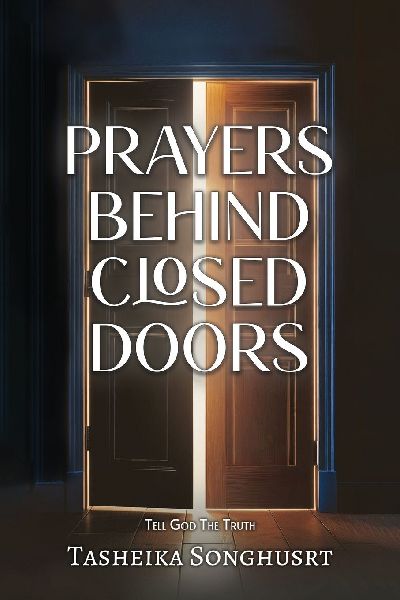 Prayers Behind Closed Doors