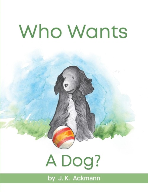 Who Wants a Dog?