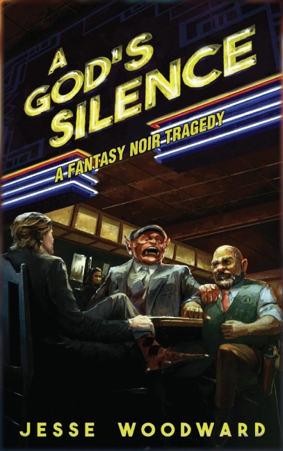 A GODS SILENCE: A Fantasy Noir Tragedy