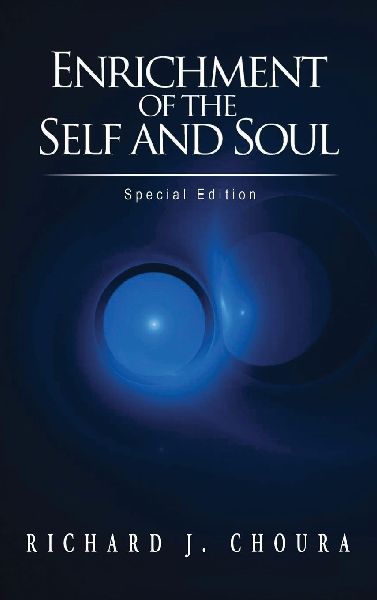 Enrichment of the Self and Soul: Special Edition