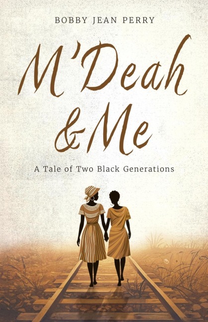MDeah and Me: A Tale of Two Black Generations