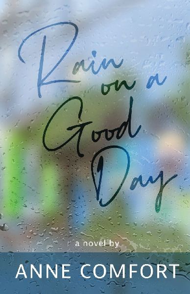 Rain on a Good Day