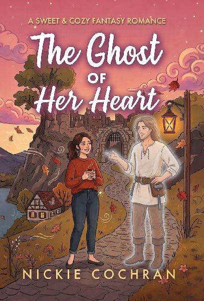 The Ghost of Her Heart: A Sweet & Cozy Fantasy Romance