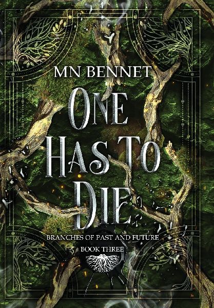 One Has To Die