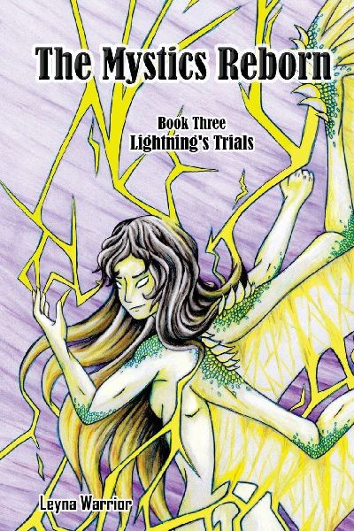 The Mystics Reborn Book 3 Lightnings Trials