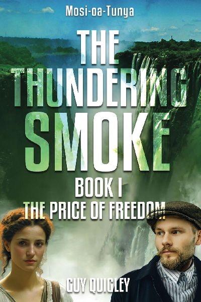 The Thundering Smoke Book 1: The Price of Freedom
