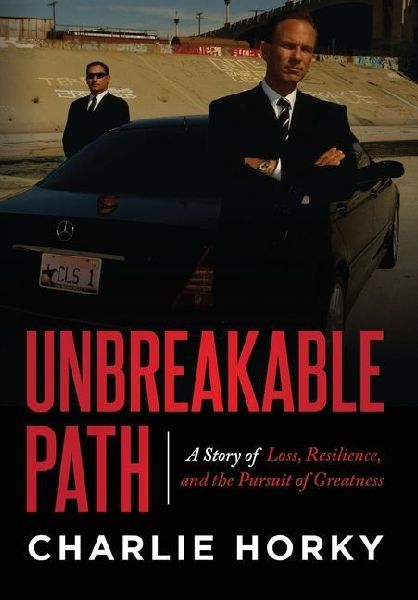 Unbreakable Path: A Story of Loss, Resilience, and the Pursuit of Greatness