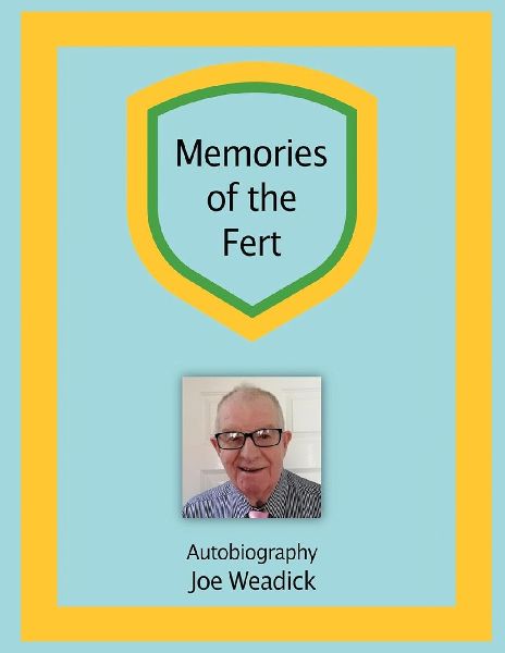 MEMORIES OF THE FERT