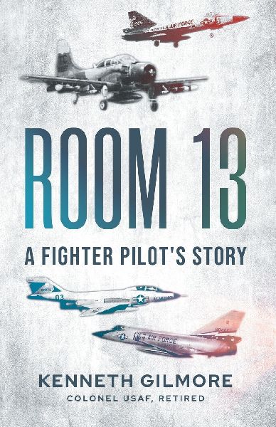 Room 13: A Fighter Pilots Story
