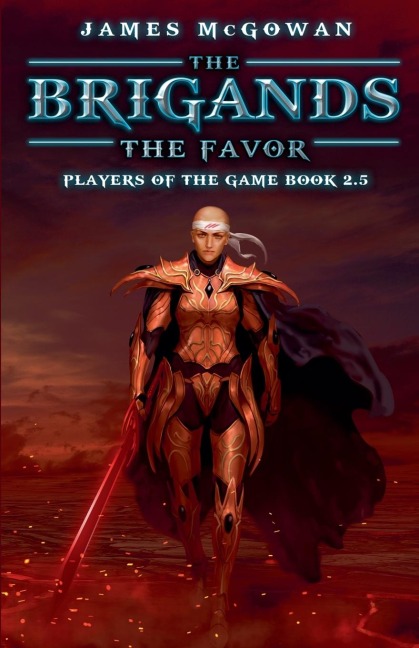 The Brigands: The Favor