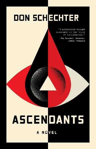 Ascendants: A Novel
