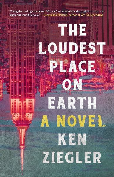 The Loudest Place on Earth: A Novel