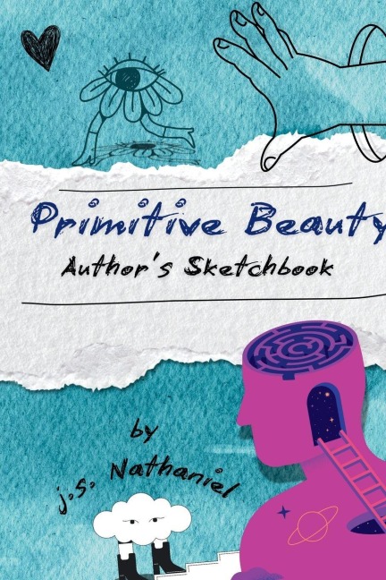 Primitive Beauty: Author's Sketchbook