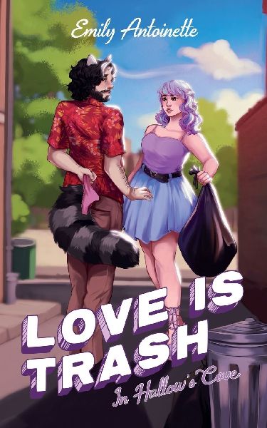 Love is Trash in Hallows Cove