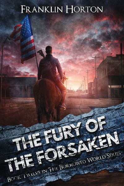 The Fury Of The Forsaken