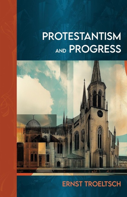Protestantism and Progress