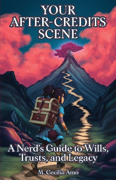 Your After-Credits Scene: A Nerds Guide to Wills, Trusts, and Legacy