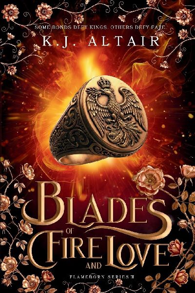 Blades of Fire and Love: A Fantasy Romance Adventure