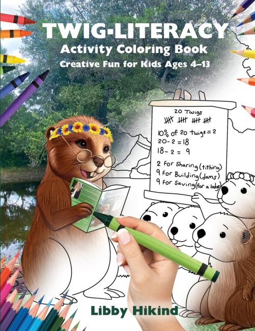 Twig-Literacy Activity Coloring Book: Creative Fun For Kids Ages 4-13
