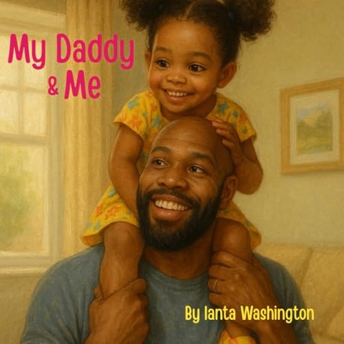 My Daddy & Me