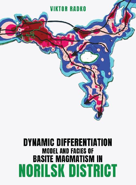 Dynamic Differentiation Model and Facies of Basite Magmatism in Norilsk District