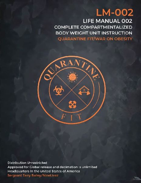 Quarantine Fit/ Life Manual 002: War on Obesity