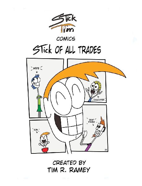 STick Tim Comics: STick of All Trades