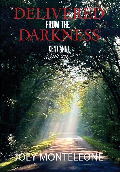 Delivered from the Darkness