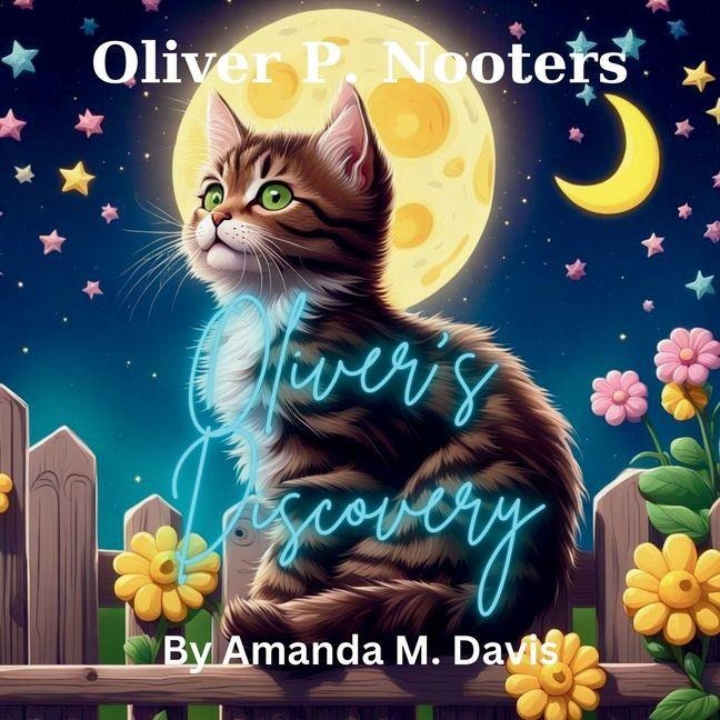Oliver P. Nooters Olivers Discovery