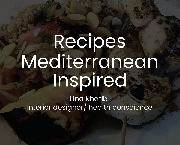 Recipes Mediterranean Inspired: Cuisine
