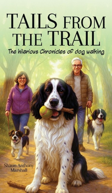 Tails from the Trail: The Hilarious Chronicles of Dog Walking