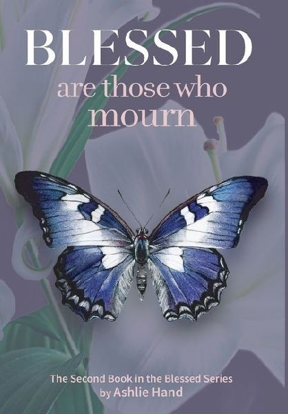 Blessed Are Those Who Mourn