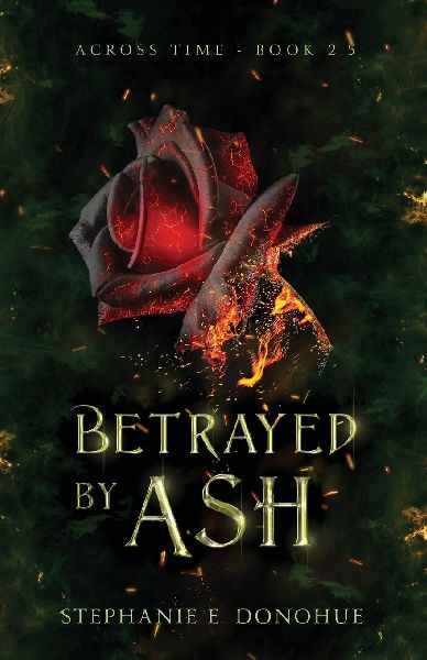 Betrayed by Ash
