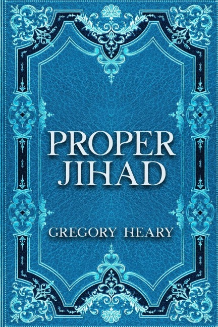 Proper Jihad